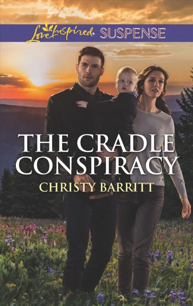 The cradle conspiracy / Christy Baritt.