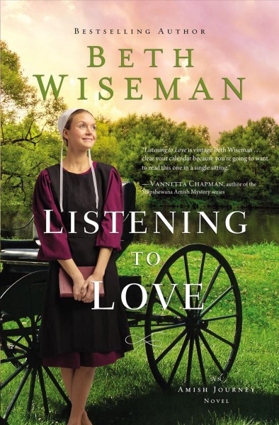 Listening to love / Beth Wiseman.