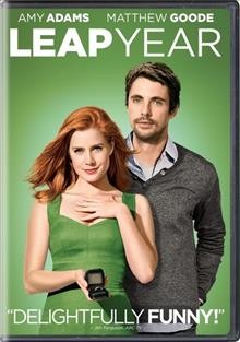 Leap year [DVD videorecording] / Universal Pictures and Spyglass Entertainment present a Barber/Burnbaum production, a Benderspink production, a film by Anand Tucker ; written by Deborah Kaplan & Harry Elfont ; produced by Gary Barber ... [et al.] ; directed by Anand Tucker.