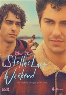 Stella's last weekend [DVD videorecording] / The Orchard presents a Related Pictures production ; produced by Ken H. Keller, Caron Rudner & Polly Draper ; written and directed by Polly Draper.