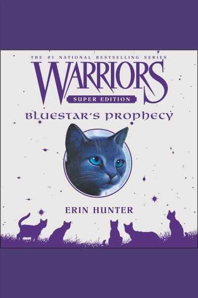 Bluestar's prophecy [electronic resource]. Erin Hunter.