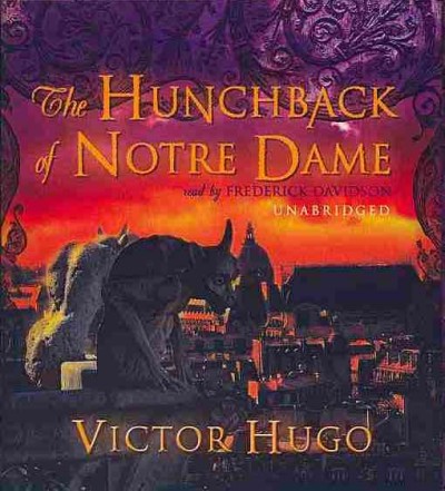 The Hunchback of Notre Dame / Victor Hugo.