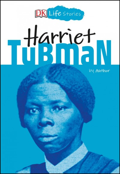 Harriet Tubman / by Kitson Jazynka ; illustrated by Charlotte Ager.