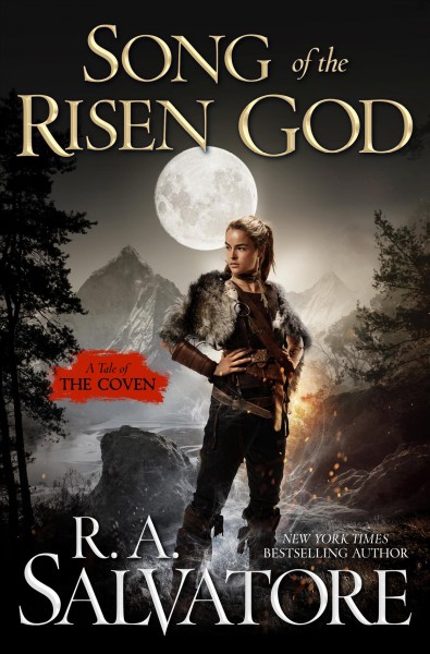 Song of the risen god / R.A. Salvatore.