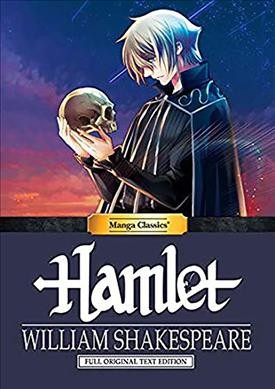 Hamlet / William Shakespeare ; art by Julien Choy ; story adaptation by Crystal S. Chan ; lettering, Daria Rhodes.