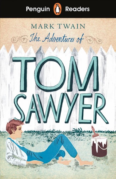 The adventures of Tom Sawyer / Mark Twain ; retold by Elizabeth Dowsett ; illustrated by Peter Cottrill; series editor, Sorrel Pitts.