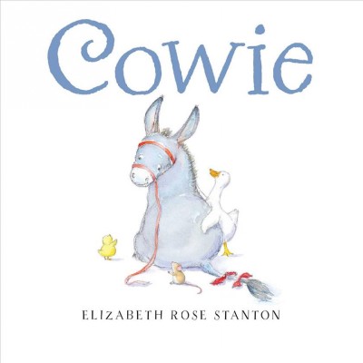 Cowie / Elizabeth Rose Stanton.
