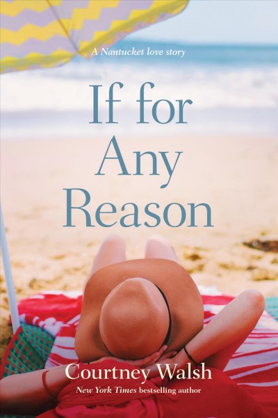 If for any reason / Courtney Walsh.