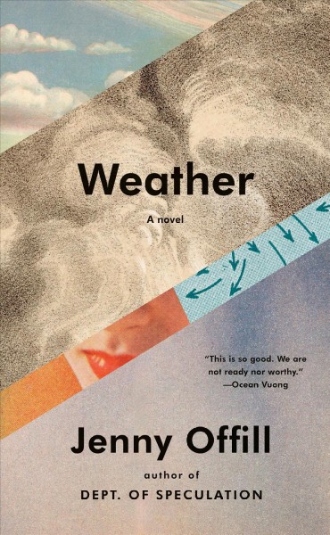 Weather : a novel / Jenny Offill.