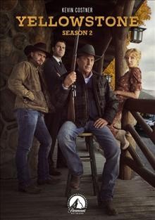 Yellowstone. Season 2  / Paramount Network presents in association with 101 Studios ; created by Taylor Sheridan and John Linson ; Linson Entertainment ; Bosque Ranch Productions ; Treehouse Films.