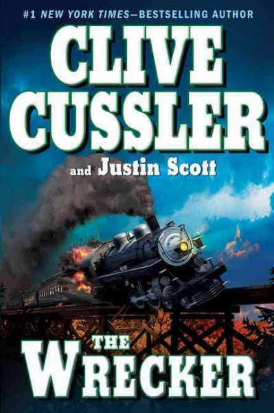 The Wrecker / Clive Cussler and Justin Scott.