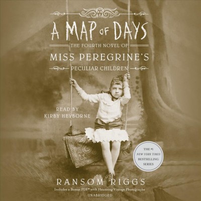 A map of days / Ransom Riggs.
