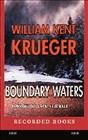 Boundary waters / William Kent Krueger.