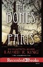 The bones of Paris / Laurie R. King.