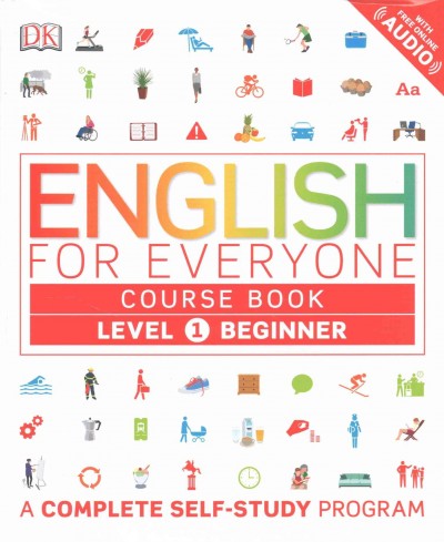 English for everyone course book. Level 1 beginner / [author, Rachel Harding].