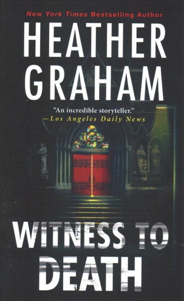 Witness to death / Heather Graham.