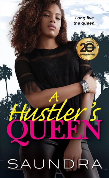 A Hustler's queen / Saundra.