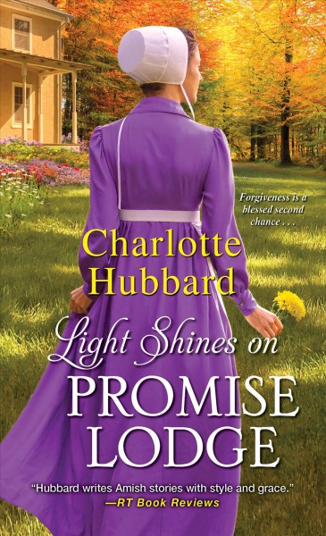 Light shines on Promise Lodge / Charlotte Hubbard.