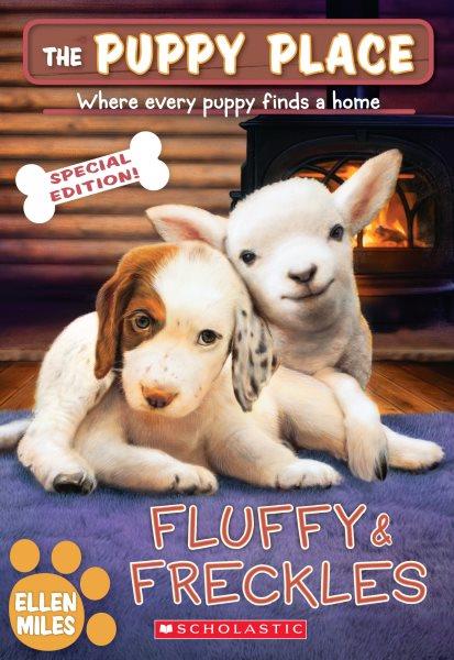 Fluffy & Freckles / Ellen Miles.