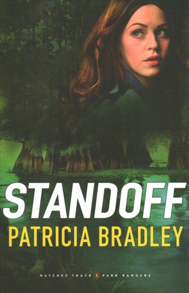 Standoff / Patricia Bradley.