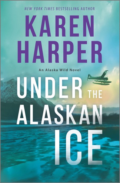Under the Alaskan ice / Karen Harper.