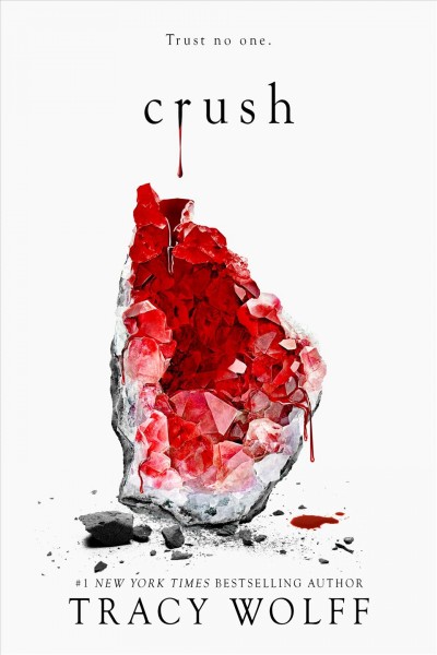 Crush / Tracy Wolff.