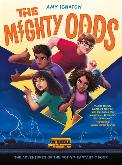 The mighty odds [electronic resource] : The odds series, book 1. Amy Ignatow.