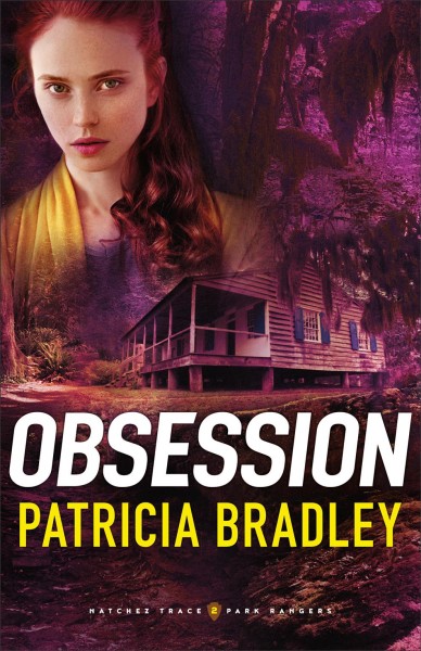 Obsession / Patricia Bradley.