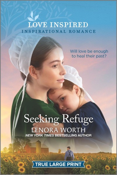 Seeking refuge / Lenora Worth.
