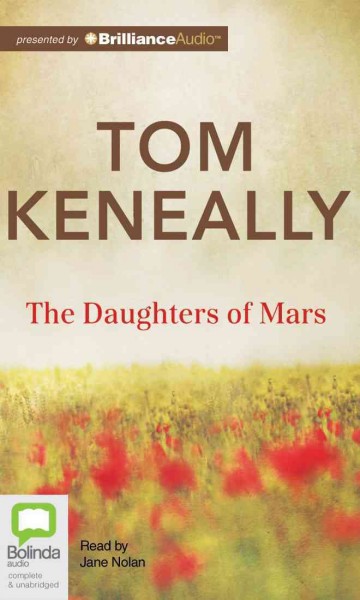 The Daughters of Mars / Thomas Keneally.