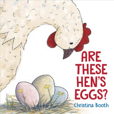 Are these hen's eggs? / Christina Booth