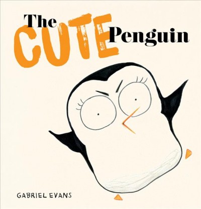 The Cute Penguin / Gabriel Evans