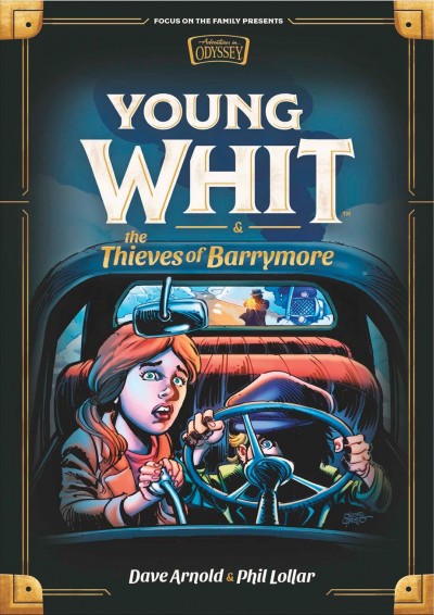 Young Whit & the thieves of Barrymore / Dave Arnold & Phil Lollar.