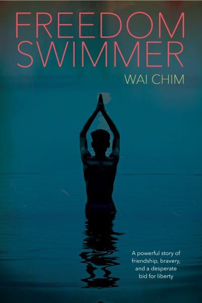 Freedom swimmer / Wai Chim.