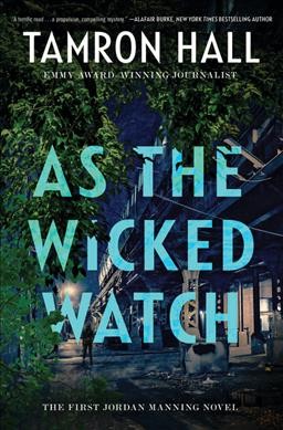 As the wicked watch / Tamron Hall.