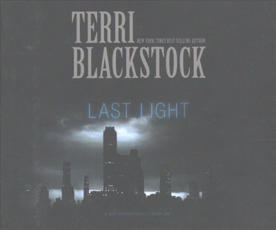 Last Light / Terri Blackstock.