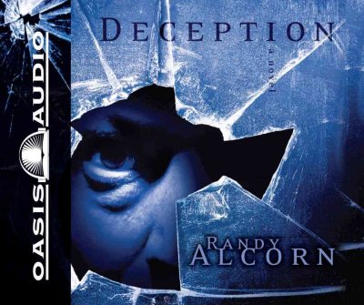 Deception / Randy Alcorn.