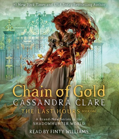 Chain of gold [compact disc] / Cassandra Clare.