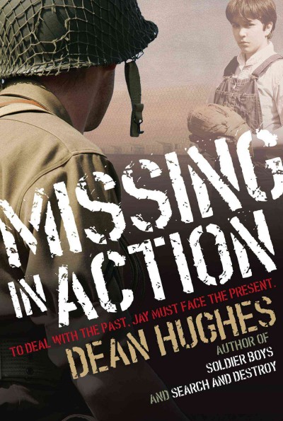 Missing in action / Dean Hughes.