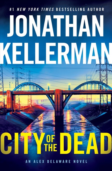 City of the dead / Jonathan Kellerman.