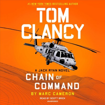 Tom Clancy Chain of Command / by Marc Cameron.