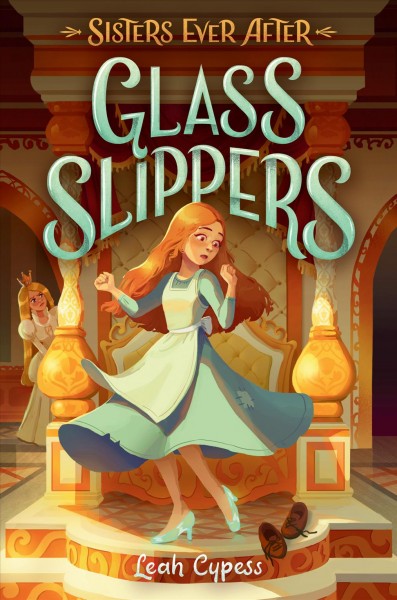 Glass slippers / Leah Cypess.