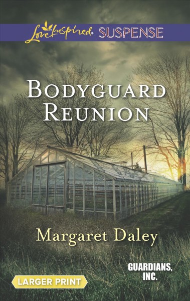 Bodyguard reunion / Margaret Daley