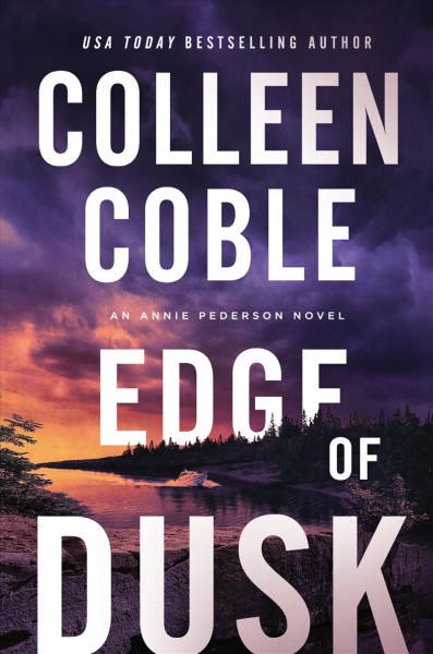 Edge of dusk / Colleen Coble.
