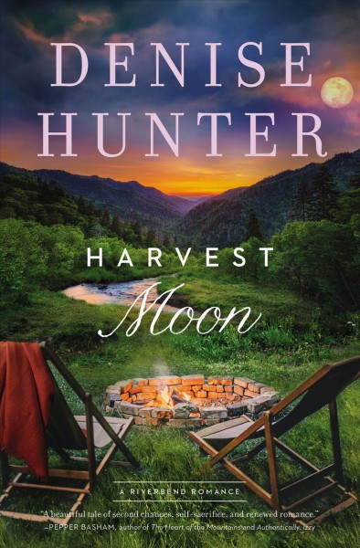 Harvest moon / Denise Hunter.