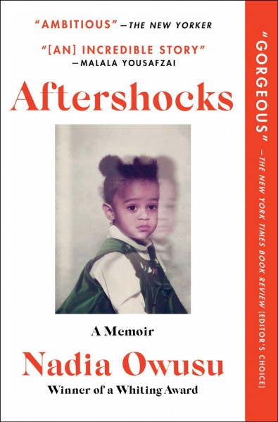Aftershocks : a memoir / Nadia Owusu.