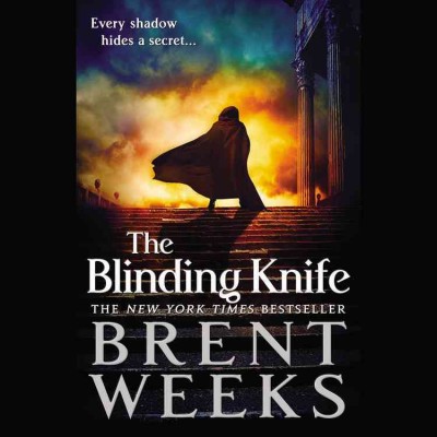 The Blinding Knife / Brent Weeks.