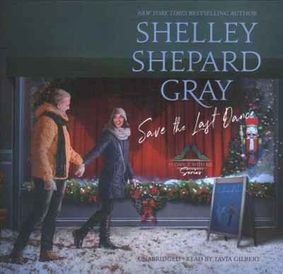 Save the Last Dance / Shelley Shepard Gray.