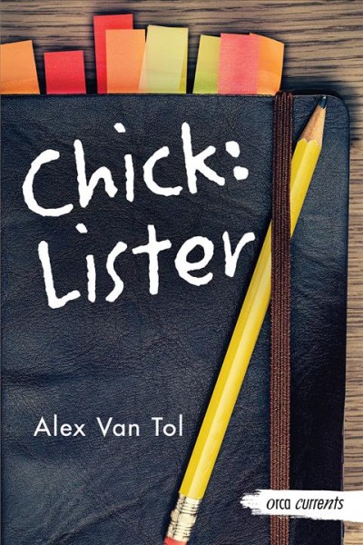 Chick: Lister / Alex Van Tol.