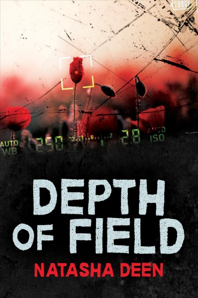 Depth of field / Natasha Deen.